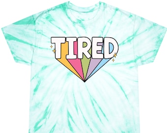 Tired Shirt