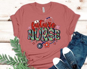 Nursing Student Future Nurse Shirt, Nursing School Tshirt, Future Nurse Gifts, Nurse in Progress, Nursing School Student Nurse in the Making