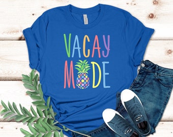 Vacation Shirt, Vacay Mode Shirt, Vacation Shirts for Women, Funny Travel Shirt, Vacay Mode, Vacation Tees,Traveler Gift,Womens Travel Shirt
