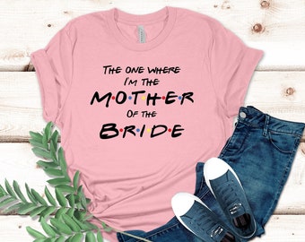 Friends Bachelorette Party Shirts, I'm The Bride Shirt, I Do Crew, Maid of Honor, Bridesmaid, Friends Theme Party, The One Where, Bride, 3
