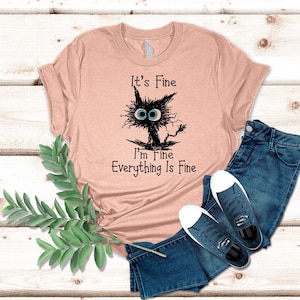 It&#39;s Fine I&#39;m Fine Everything Is Fine Shirt, Everything Is Fine Shirt, Funny Fall Shirt, Womens Shirt, 2