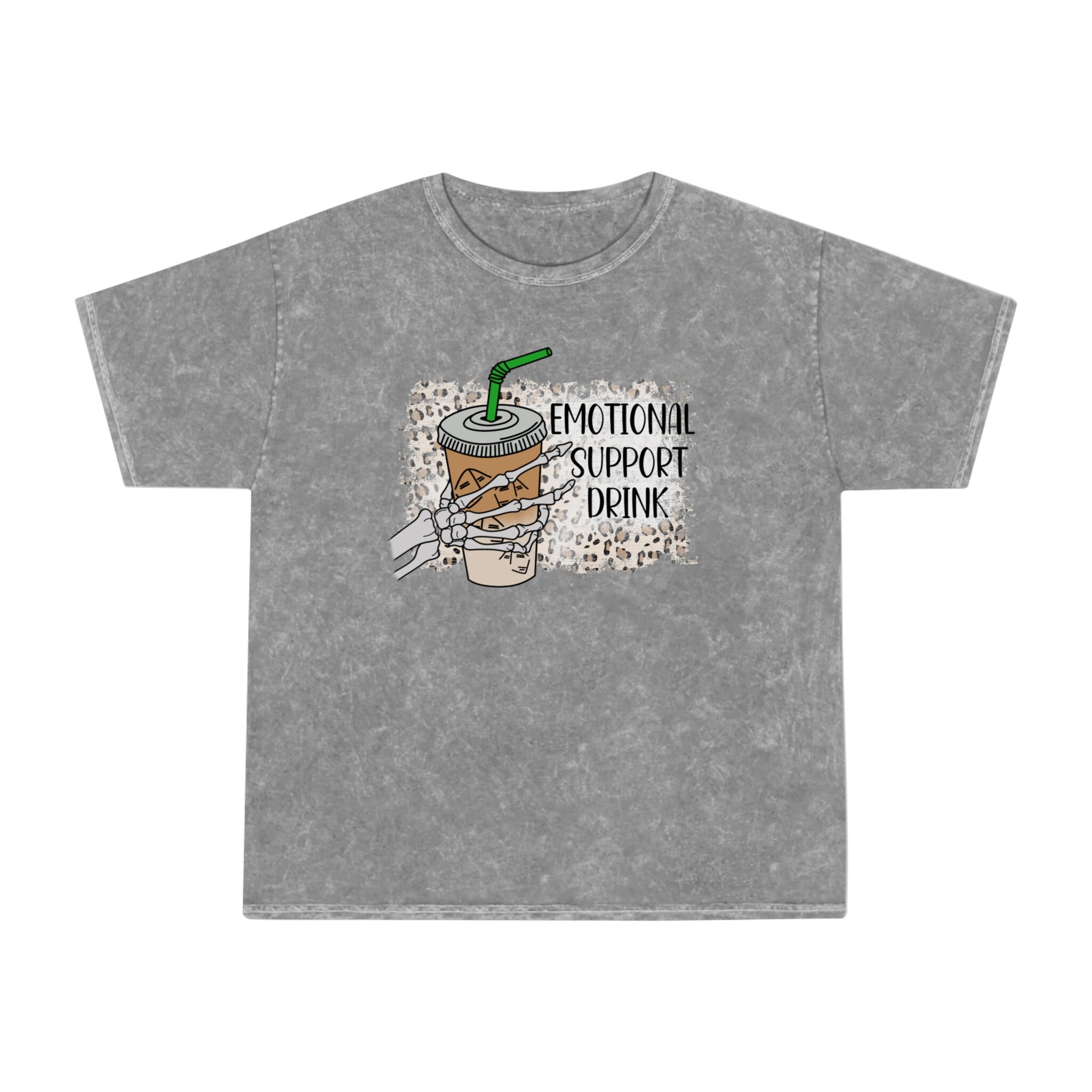 Discover Emotional Support Drink Shirt, Mineral Wash T-Shirt, Coffee Lover Gift, Dunkin Coffee