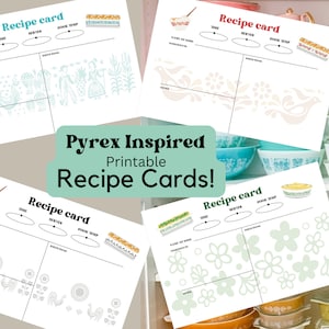 May include: Four printable recipe cards with Pyrex-inspired designs. Each card features a space for ingredients, directions, and notes, with decorative elements like flowers, birds, and geometric patterns. The cards are white with light blue, green, and beige accents.
