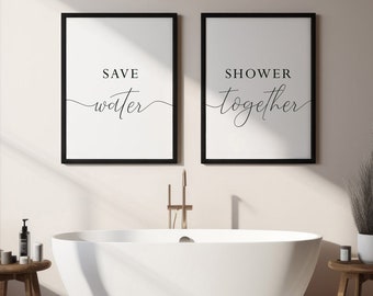 Bathroom signs,Bathroom wall art,Save water shower together,Funny Bathroom signs,Bathroom wall decor,Bathroom prints,Bathroom printable art