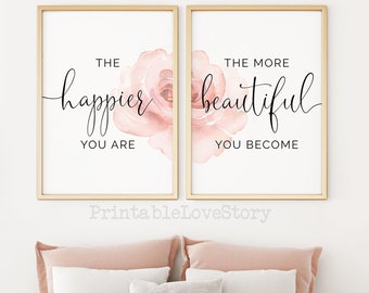 Set of 2 prints,Bedroom wall decor,The happier you are the more beautiful you become,Quotes for women,Girls bedroom,Blush pink room wall art