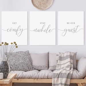 Get Comfy,Stay A While,Be Our Guest,Set of 3 Wall Art,Guest Room Decor,Be Our Guest Sign,Guest Room Signs,Guest Room Prints,Wedding Table image 1