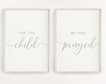 Nursery printable art,For This Child We Have Prayed Wall Art,Nursery decor,Printable Sign,Baby Girl Nursery Decor,Quote Print,1 Samuel 1:27,