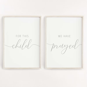 Nursery printable art,For This Child We Have Prayed Wall Art,Nursery decor,Printable Sign,Baby Girl Nursery Decor,Quote Print,1 Samuel 1:27,