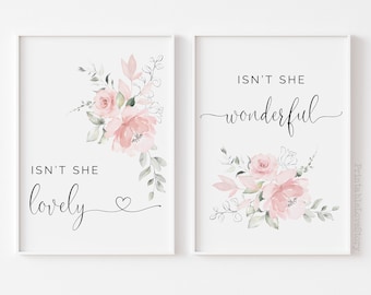 Isn't she lovely Isn't she wonderful printable,Nursery digital print,Blush nursery decor,Isn't she lovely sign,Floral nursery decor,Wall art