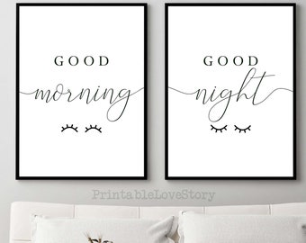 Good morning good night,Bedroom wall decor,Above bed prints,Above bed wall art,Over the bed quotes,Printable signs for bedroom,Prints set