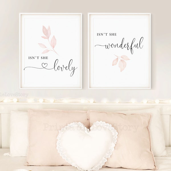 Isn't she lovely Isn't she wonderful,Baby girl nursery decor,Nursery quote printable,Girl nursery wall decor,Girl room wall decor,Blush room