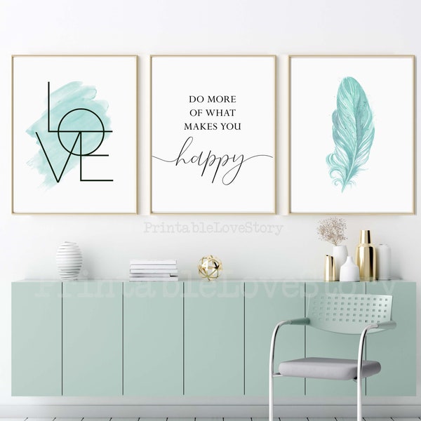 Bedroom Teal wall art,Set of 3 prints,Bedroom wall art,Girls room decor,Do more of what makes you happy,Inspirational quote,Love sign,Art