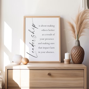Leadership quote,Home office decor,Leadership gifts,Printable,Office decor,Wall art for office,Inspirational quote,Boss gift,Retirement gift
