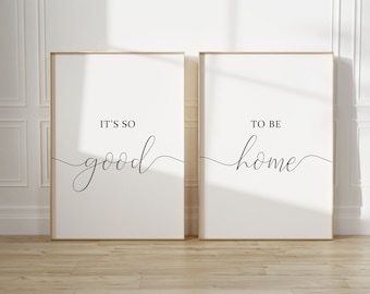 Imprimible "Es tan bueno estar en casa", juego de 2 impresiones, decoración de pared para sala de estar, letreros para sala de estar, letrero para el hogar, citas para sala de estar, decoración del hogar, arte para el hogar