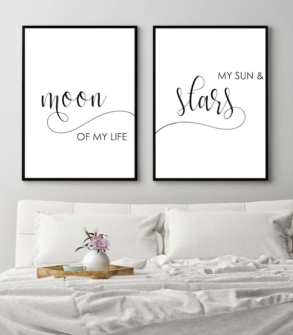 Moon Of My Life My Sun And Stars Bedroom Print Couples Print Game Of Thrones Home Decor Bedroom Set Of 2 Printable Set Of 2 Printable Wall