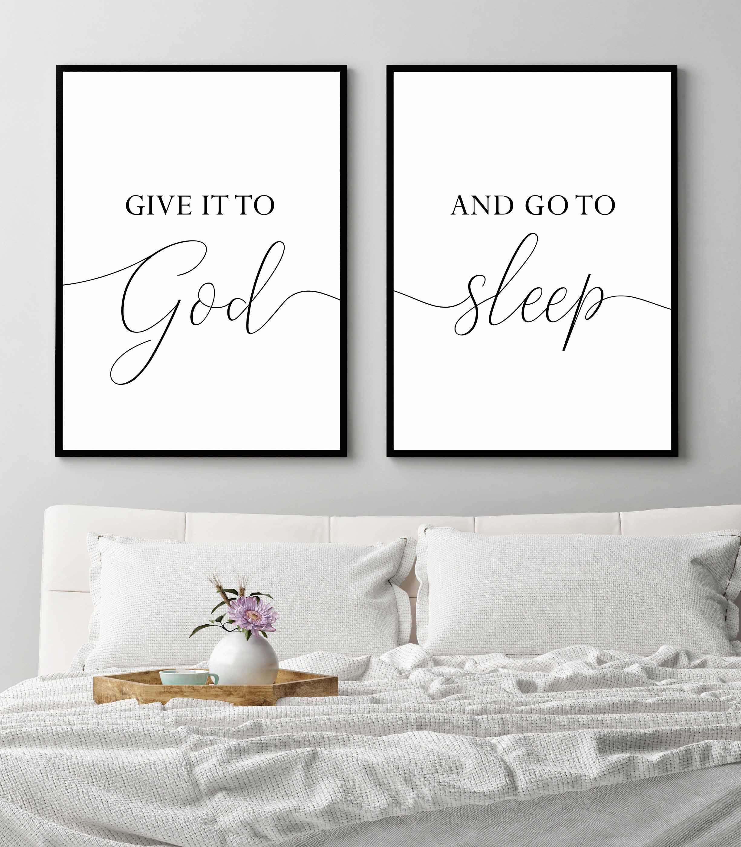 Give it to god and go to sleep signgive it to god etsy