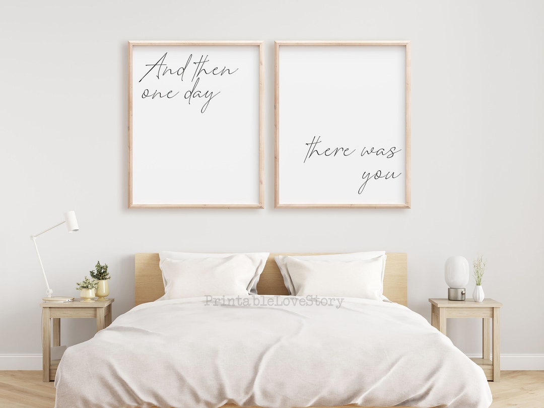 And Then One Day There Was You Printbedroom Wall (Download Now) - Etsy