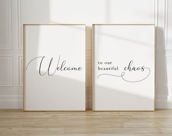 Welcome to Our Beautiful Chaos Print Set, Minimalist Family Wall Art (Digital Download)