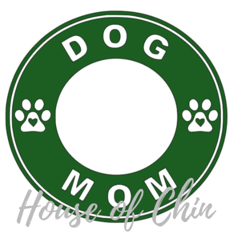 Download DOG MOM SVG for Starbucks Venti Cold Cup | Etsy
