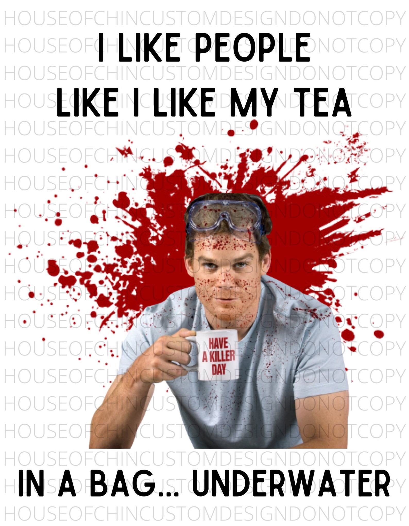 I like people like I like my tea dexter png sublimation Etsy