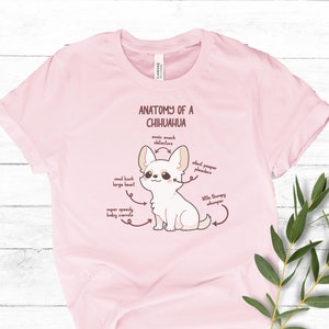 Cute Chihuahua Tee: Fun, Illustrative T-Shirt Showing a Whimsical description of an Anatomy of a Chihuahua