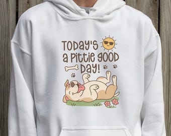 Sudadera con capucha "Hoy es un Pittie" - Bonito jersey de pitbull para amantes de los perros, regalo para perros rescatados, concienciación sobre la raza bully, sudadera unisex Gildan