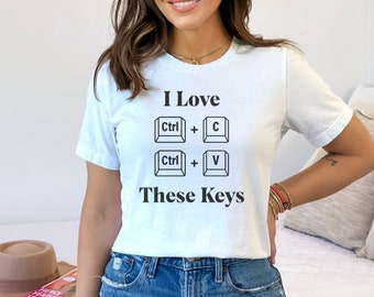 Ctrl C Ctrl V Shirts: Fun Computer Nerd Shirt, Perfect for Computer Job, Copy-Paste Humor Enthusiast