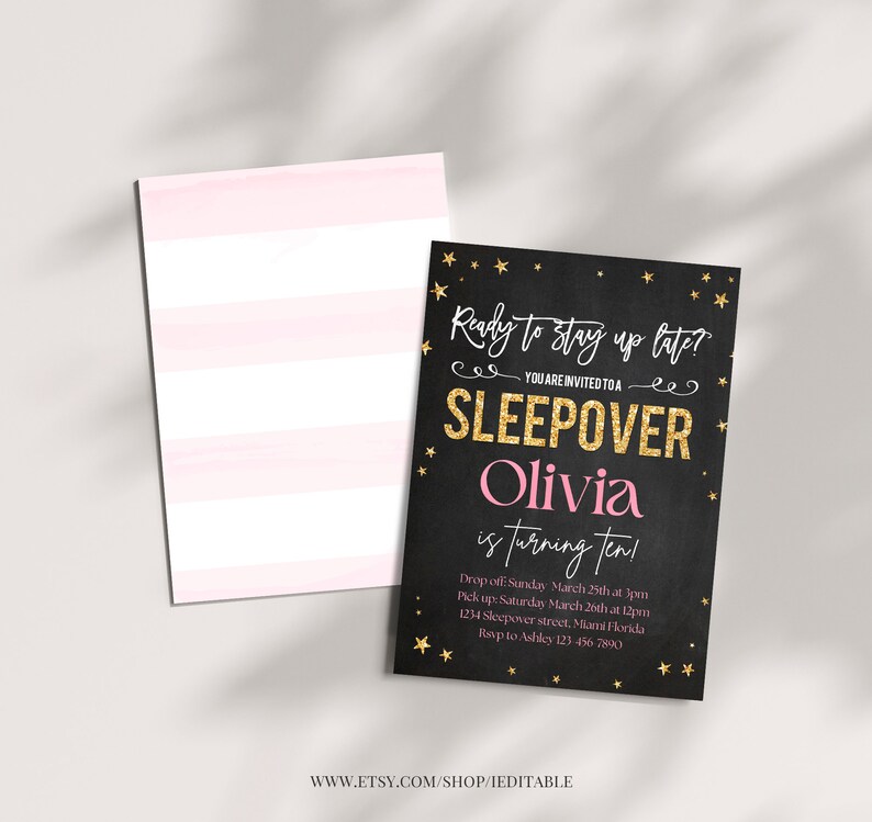 May include: A black and gold glitter sleepover party invitation with pink text. The invitation says "Ready to stay up late? You are invited to a sleepover Olivia is turning ten!" with details about the party.