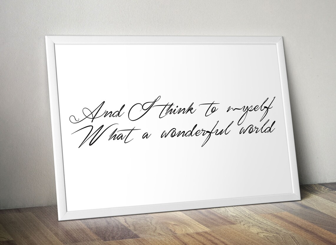 And I think to myself what a wonderful world phrase Etsy