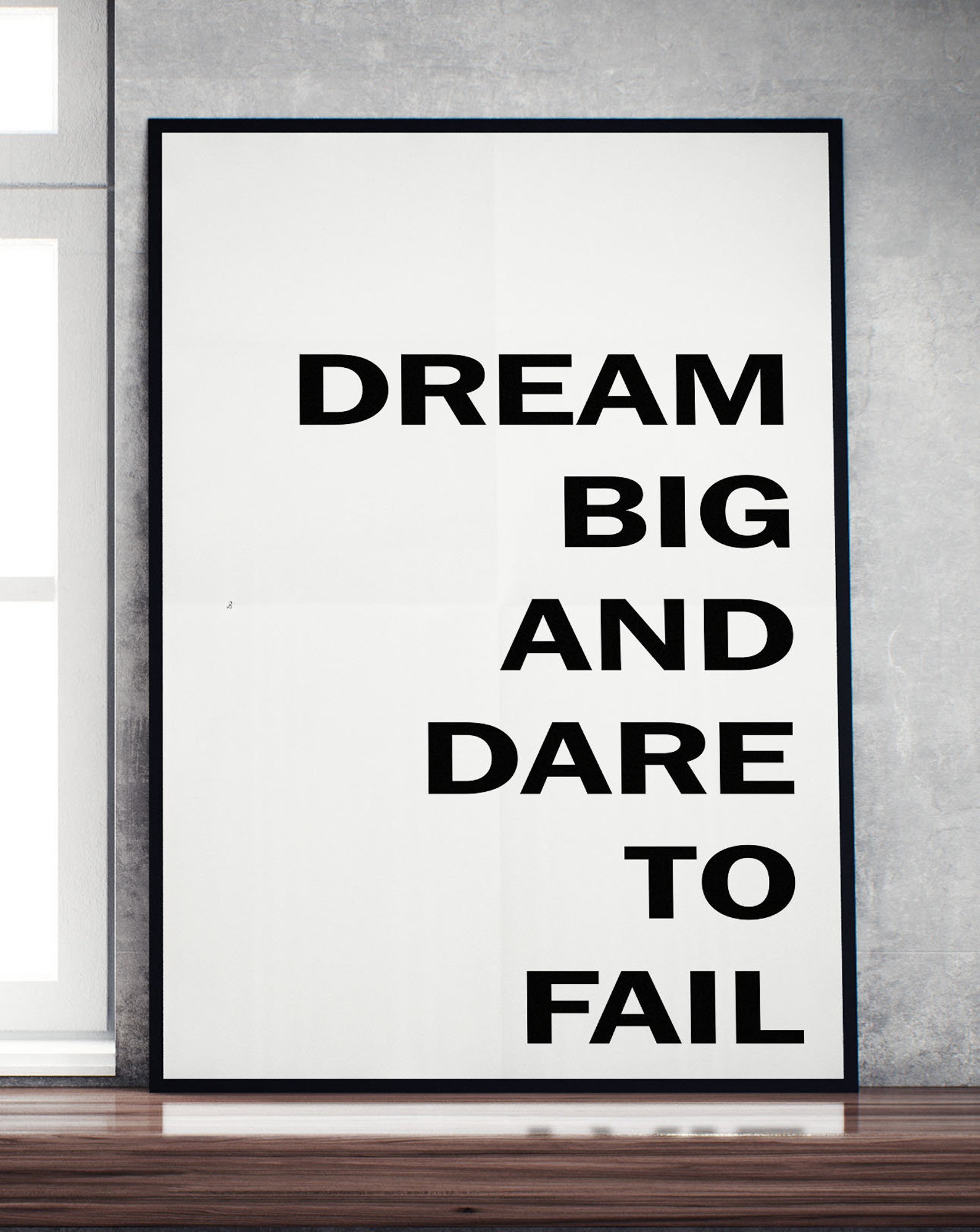 dream big and dare to fail essay