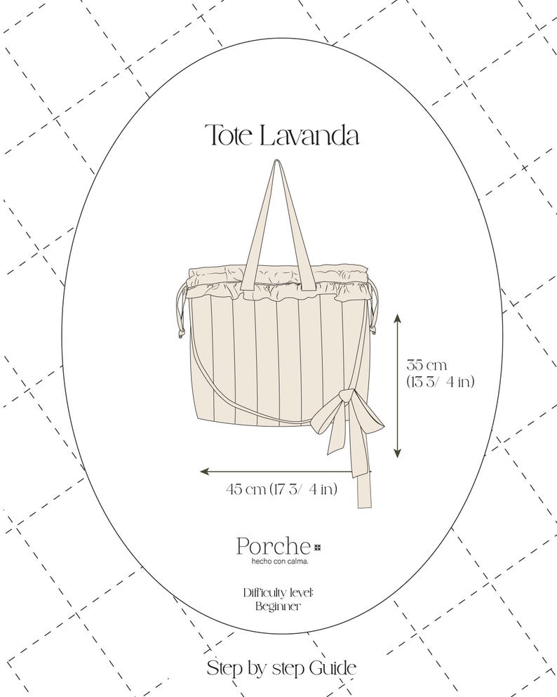 May include: A beige tote bag with vertical stripes, a drawstring top, and a bow detail. The bag is 45 cm (17 3/4 in) wide and 35 cm (13 3/4 in) high. Text on the image reads "Tote Lavanda", "Porche", and "Step by step Guide".