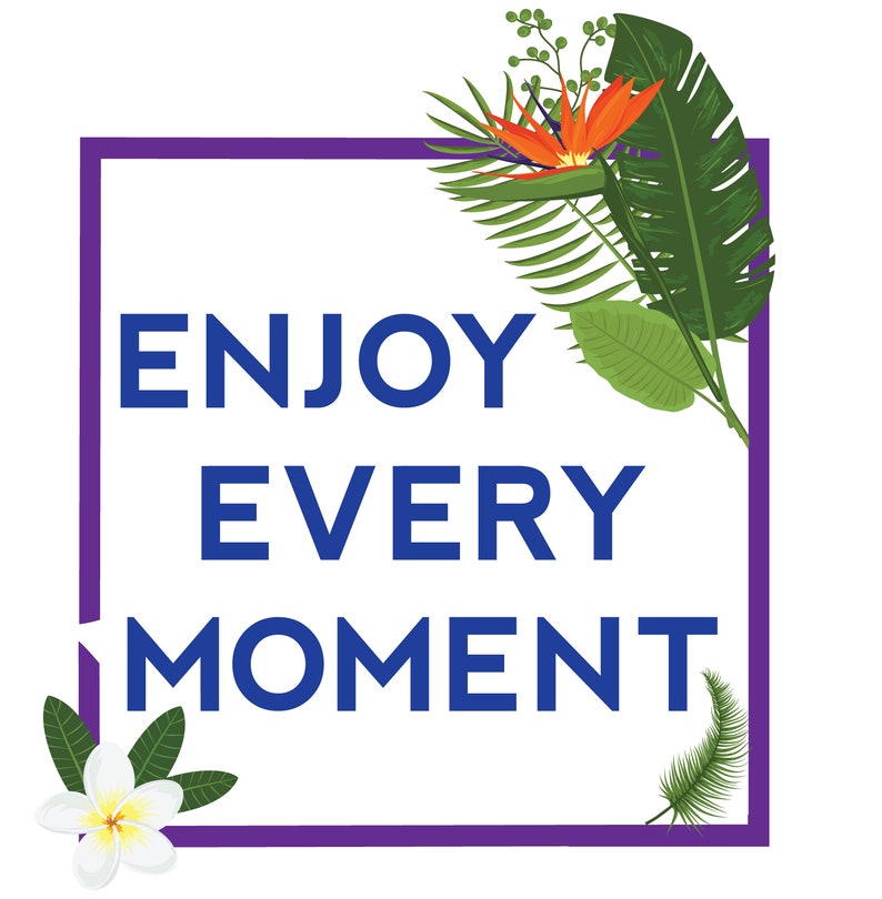 Enjoy Every Moment Botanical Leaves Quote Wall Decal Big Green Leaf For Home Any Room Decoration CG668 Flower With Saying Vinyl Design