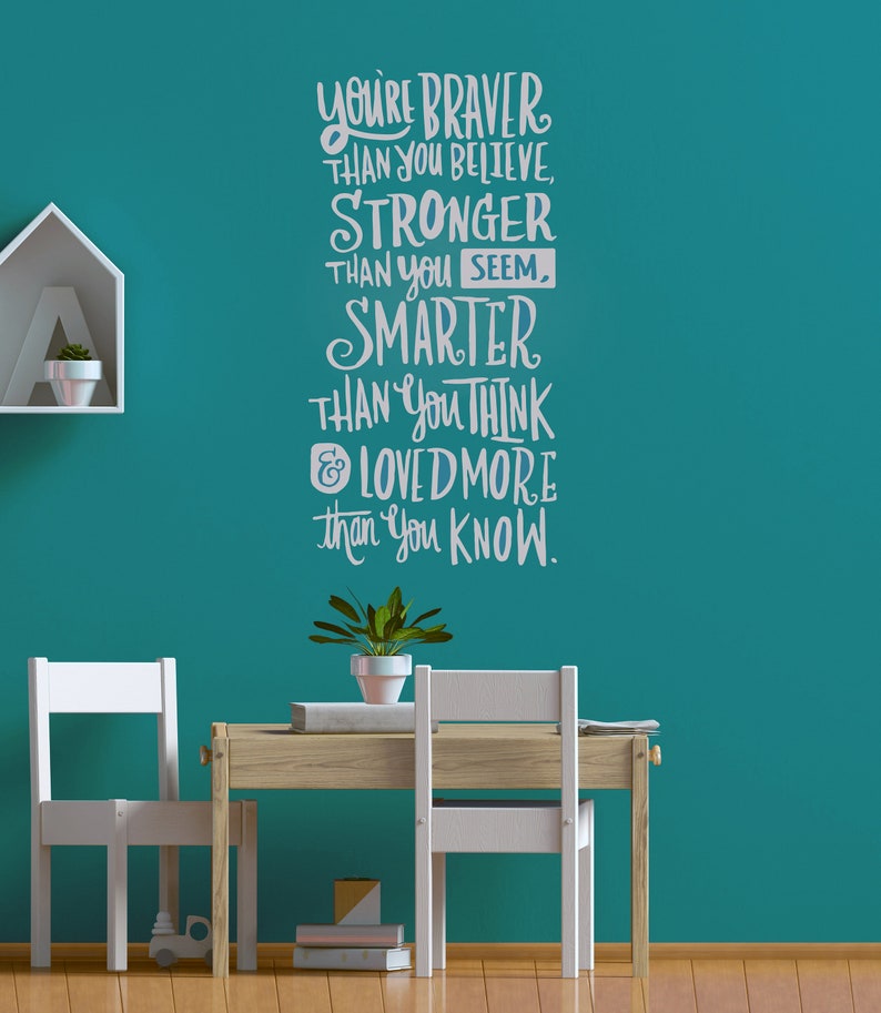 You/'re Braver Than You Believe.. Wall Quote CG1510 School Decor Inspirational Text for Kids Wall Decal Quote Silver Vinyl Design Home