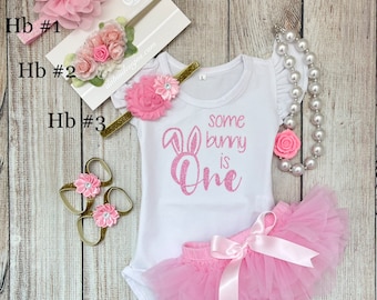 Some Bunny is One - Easter First Birthday Outfit - Baby Girl Bunny Outfit in Pink - Birthday Photos - Bunny Ears Headband