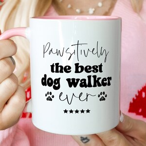Pawsitively el mejor paseador de perros de la historia, Taza Pawsitivity, Pawsitive Vibes, Regalo para adiestrador de perros profesional, Taza de entrenador de perros,