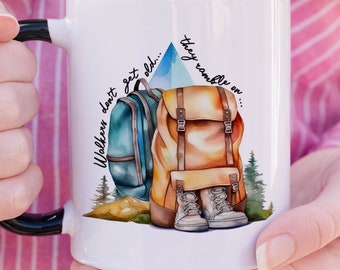 Walkers Don't Get Old Rambling Mug, Hiking Backpack Boots Gift