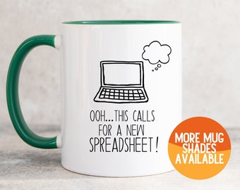 Ooh This Calls for a Spreadsheet Mug, Excel Mug, Office Spreadsheet Gift for Funny Colleague Mug, Accountant Gift Idea