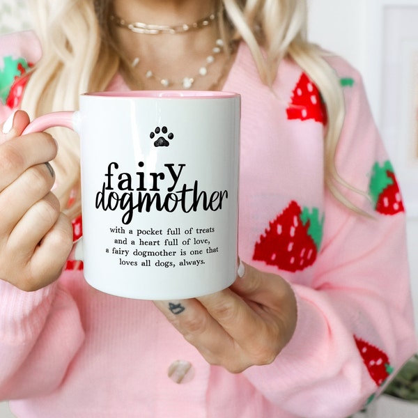 Fairy Dogmother Definition Mug, Dog Owner Gift, Birthday Gift for Dog Mum, Dog Walker Gift.