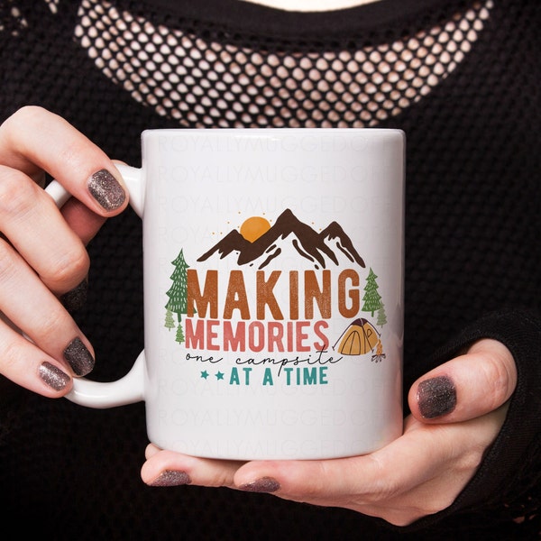 Making Memories One Campsite at a Time, Camping Lover Gift Camper Van Gift, Motorhome Gift, Caravanning Gift, Caravan Mug Winnebago Man Gift