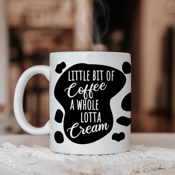 Kleines bisschen Kaffee eine ganze Lotta Sahne, Kuhmuster Geschenk, Kaffeeliebhaber Geschenk, Kaffeesüchtiger Becher, Milchliebhaber Geschenk, Frühstücksbecher