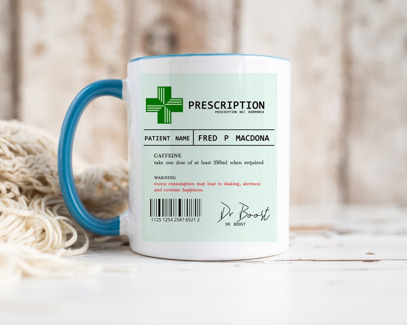 Personalised Prescription Coffee Mug for Caffeine Addict, Coffee Lover Gift, Funny Coffee Mug, Coffee Gift for Women, Birthday Gift MUG - Blue Inside