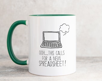Ooh This Calls for a Spreadsheet Mug, Excel Mug, Office Spreadsheet Gift for Funny Colleague Mug, Accountant Gift Idea