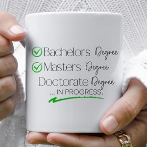 Doctor in Training, Doctor in the Making, Doctor to Be Gift, Phd Student Mug, Doctorate Student, Doctorate Gift, PHD Gifts for Her