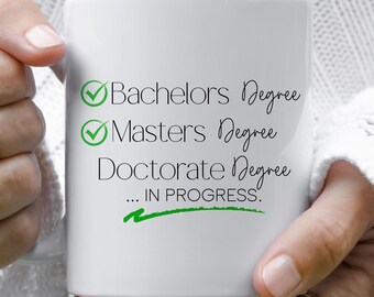 Doctor in Training, Doctor in the Making, Doctor to Be Gift, Phd Student Mug, Doctorate Student, Doctorate Gift, PHD Gifts for Her