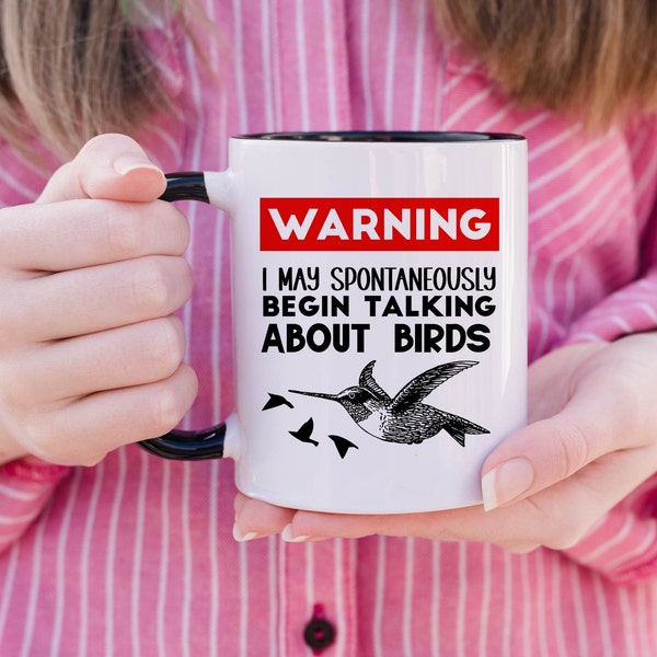 Warning I May Spontaneously Begin Talking About Birds, Bird Lovers Gifts, Bird Watching Gift for Men, Bird Watcher Gift