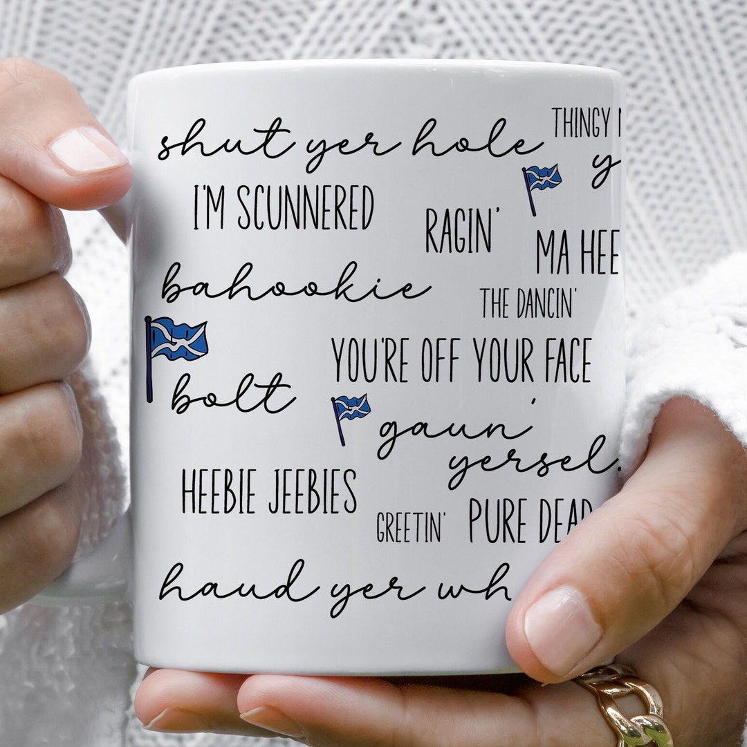 Scottish Phrases Mug, Scottish Humour, Scottish Words, Slang Mugs