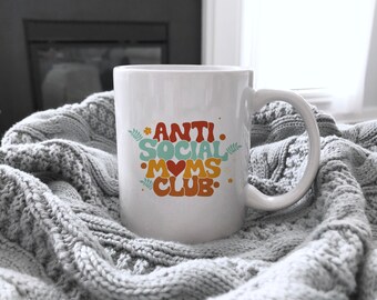 Antisociale moederclub, antisociale mok, grappige moedermok introvert cadeau, cadeau moeder vriend, antisociaal cadeau, antisociale mok Introverte mok verjaardag