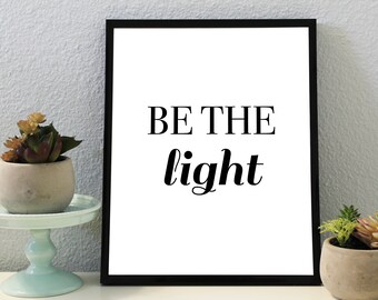 Light Print, Black and White, Print, Download, Printable Poster, Wall Art, LDS Print, Mormon Print, Faith Print, Religion Print, Poster