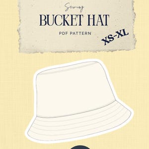 Bucket Hat PDF Sewing Pattern | Reversible Sun Hat Sewing Pattern | Beginner Friendly Digital Download | XS-XL | Bilingual French + English