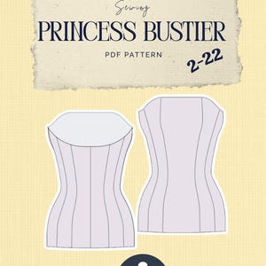 Op de afbeelding: Een digitaal naaipatroon voor een prinsessenbustier, met twee lichtpaarse illustraties van het kledingstuk met paneellijnen. De tekst luidt Sewing PRINCESS BUSTIER, PDF PATTERN, 2-22 en INTERMEDIATE PATTERN, met een donkerblauw cirkelpictogram met een witte priem.